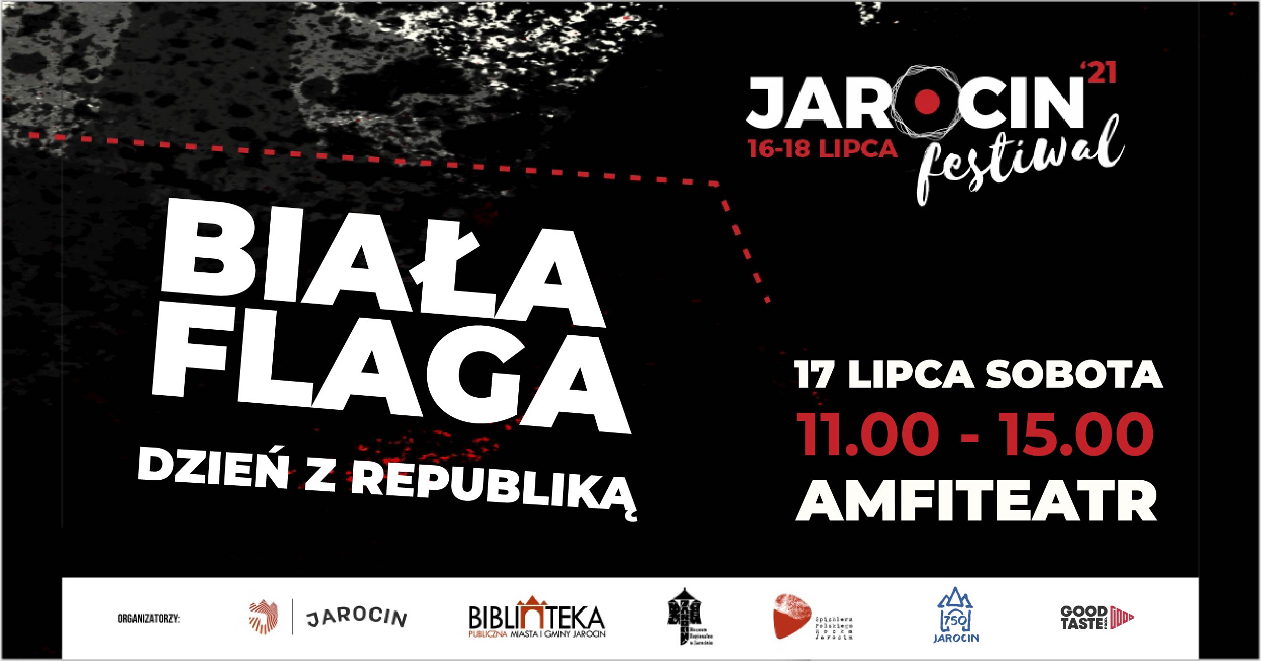 Jarocin Festiwal 2021 – Spichlerz Polskiego Rocka dzieciom – „Biała flaga” – dzień z Republiką.