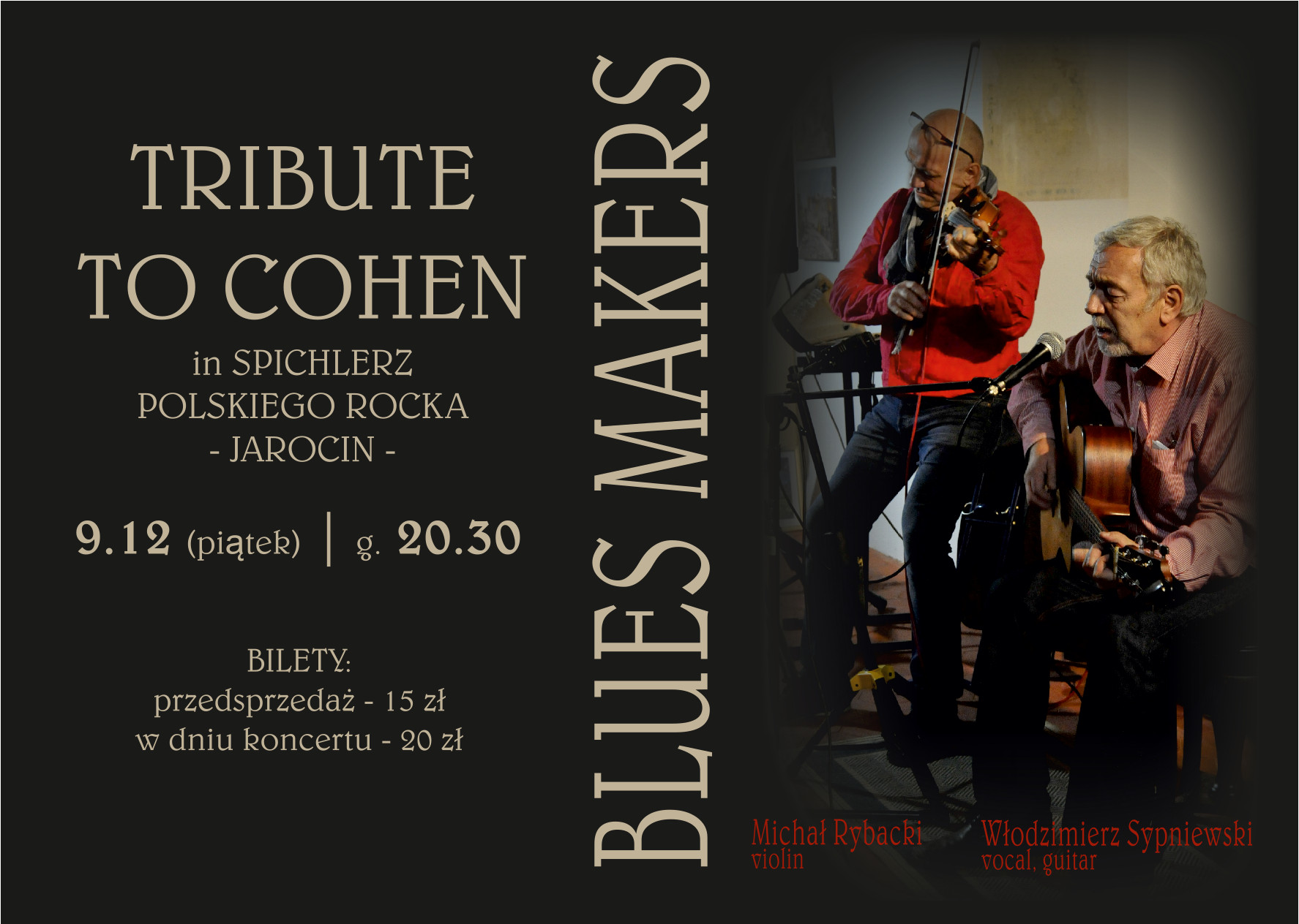 Blues Makers- koncert ku pamięci Leonarda Cohena w SPR