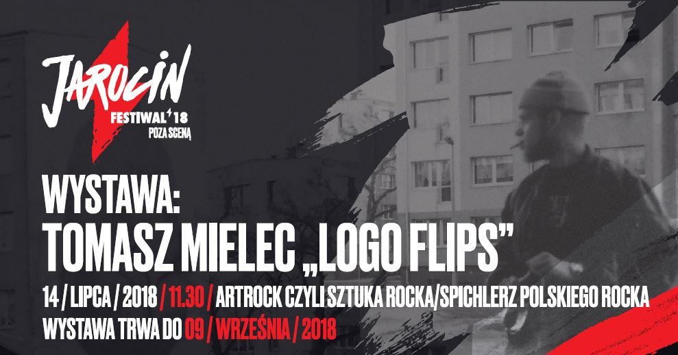 Jarocin Festiwal 2018: Wernisaż wystawy “Logo flip series” (14.07.2018 r./godz.11:30/SPR)