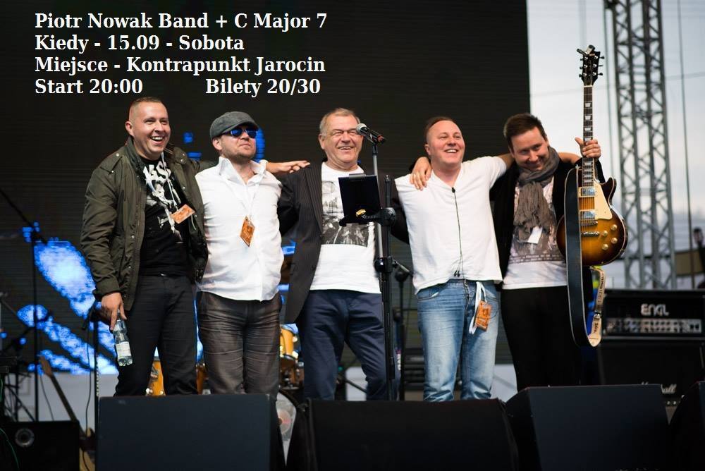 W sobotę (15.09.2018 r.) koncert oraz spotkanie z zespołem – Piotr Nowak Band + C Major 7