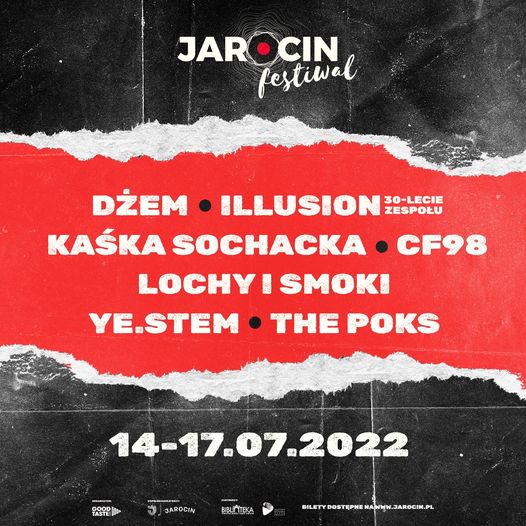 Zespół Dżem, Illusion, Kaśka Sochacka, The POKS, Lochy i Smoki, CF98 oraz Ye.stem dołączają do line-upu Jarocin Festiwal 2022!