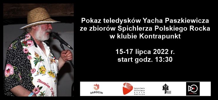 Pokaz teledysków Yacha Paszkiewicza w SPR podczas JF2022. Zapraszamy!