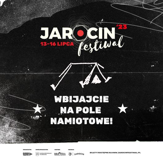 Jarocin Festiwal 2023 – pole namiotowe wciąż dostępne.